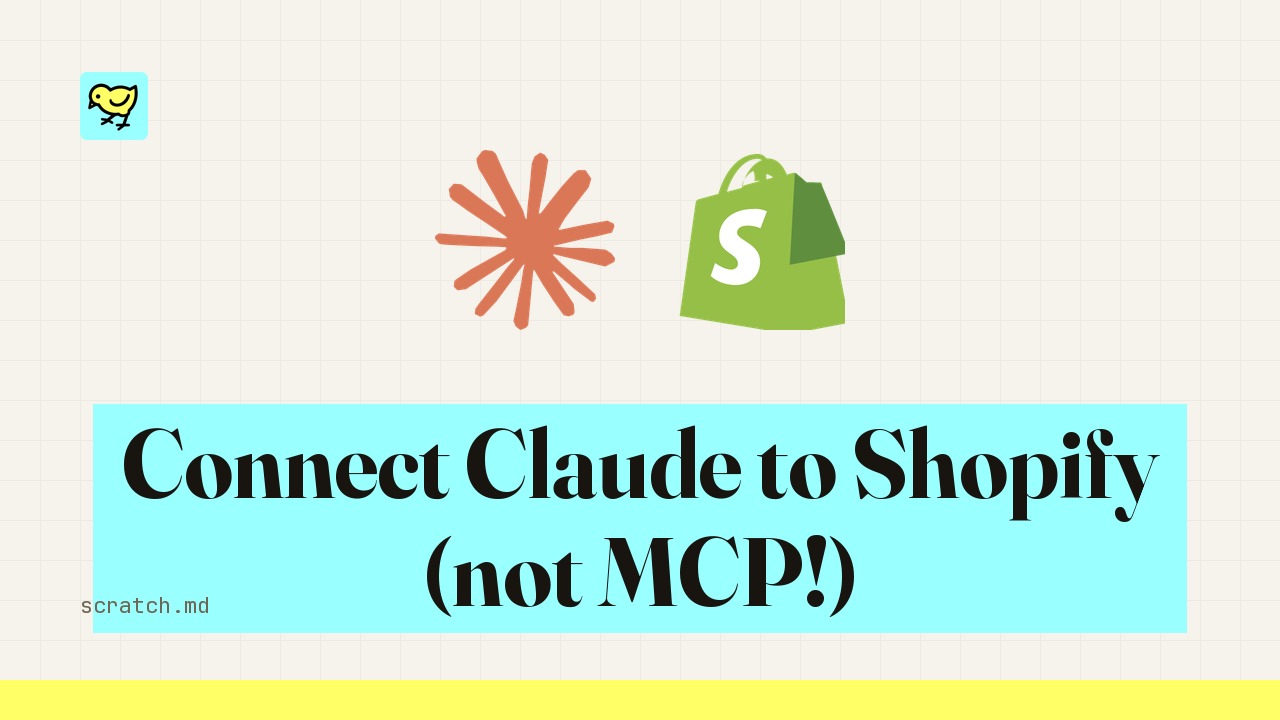 Connect Claude to Shopify (not MCP!)