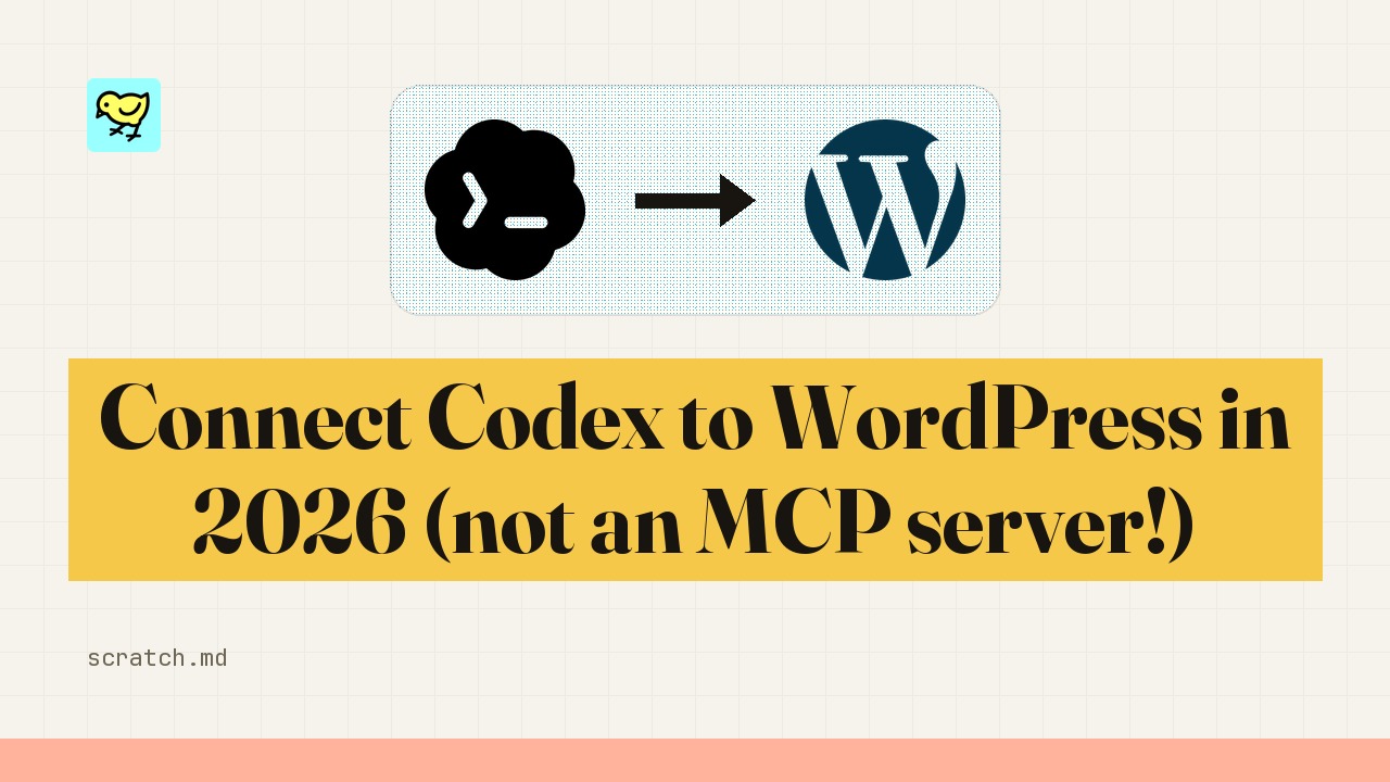 Connect Codex to WordPress in 2026 (not an MCP server!)